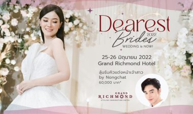 Wedding Fair กลับมาอย่างยิ่งใหญ่ที่ ริชมอนด์ แกรนด์บอลรูม