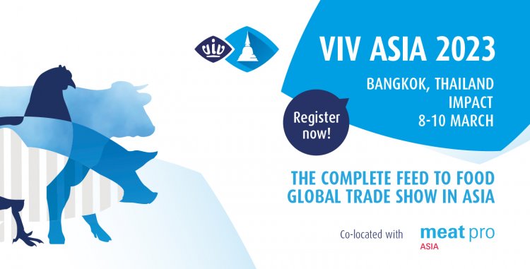 นับถอยหลังสู่งาน VIV ASIA 2023 งานแสดงสินค้าระดับภูมิภาคที่ห้ามพลาด