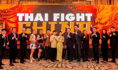 “THAI FIGHT”บุกตลาดจีนปูพรมสร้างยิมทั่วแดนมังกร 1 หมื่นแห่งใน 5 ปี