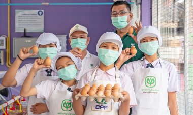 ซีพี-ซีพีเอฟ ขับเคลื่อน “โครงการเลี้ยงไก่ไข่เพื่ออาหารกลางวันนักเรียน” ปีที่ 36