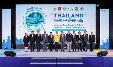"พิพัฒน์" เปิดงาน “สังคมไทยปลอดภัย ขับเคลื่อนเศรษฐกิจไทย สู่ความยั่งยืน”ย้ำเป้าหมายลดอุบัติเหตุจากการทำงานไม่เกิน 4% ต่อปี