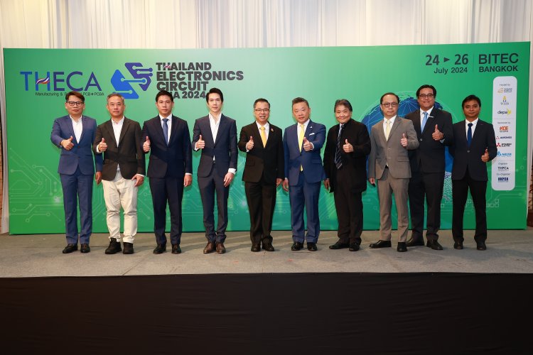 บีโอไอ เดินหน้าจัดงาน THECA 2024 ตั้งศูนย์แผ่นวงจรอิเล็กทรอนิกส์ไทย เสริมทัพอุตสาหกรรมโลก