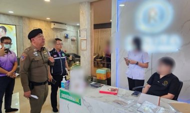 ปูพรม 8 จุดทลายแก๊งหมอเถื่อน รักษาโรค-ฉีดเสริมความงามให้กับประชาชน