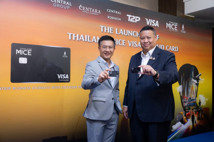 “ทีเส็บ วีซ่า” ชวนสัมผัสมนต์เสน่ห์ไมซ์เหนือระดับ ผ่านบัตร “Thailand MICE Visa Prepaid Card” เพียงใบเดียว