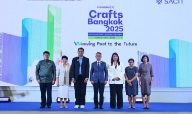 SACIT พร้อมดันหัตถศิลป์ไทยสู่เวทีโลก โชว์พลังนักสร้างสรรค์ในงาน Crafts Bangkok 2025