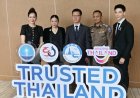 ททท.จับมือพันธมิตร ต้อนรับ นนท.ต่างประเทศ ชูตราสัญลักษณ์ "Trusted Thailand"