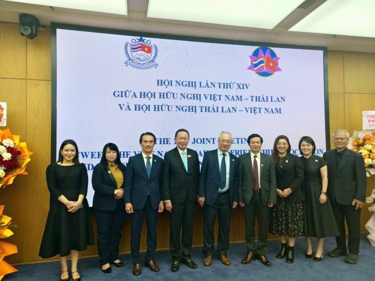 กระชับสัมพันธ์ เวทีการประชุมส.มิตรภาพเวียดนาม-ไทย ครั้งที่ 14  เมืองไฮฟอง -เวียดนาม