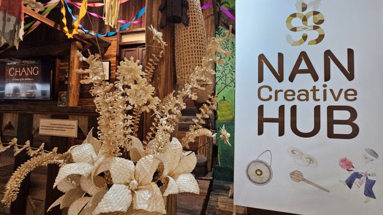 อพท.น่าน จับมือ วิทยาลัยชุมชนน่าน จัดงาน“ Nan Creative Hub ” ขับเคลื่อนน่านเมืองสร้างสรรค์ ด้วยพลังหัตถศิลป์