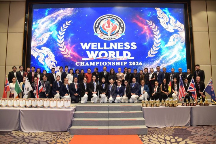 2 กระทรวงรัฐสนับสนุนจัดแข่งขันนวดระดับโลก "Wellness World Championship 2026"สร้างอาชีพ-รายได้ที่ยั่งยืน